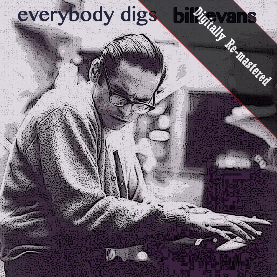 Bill Evans - Everybody Digs Bill Evans